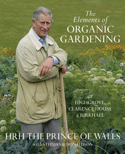 Prince of Wales - Organic Gardening
